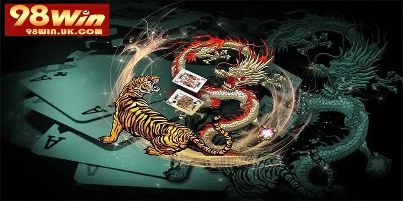 Chiến lược chơi long hổ 98WIN hiệu quả