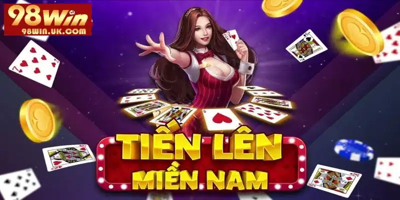 Tiến Lên Miền Nam 98Win